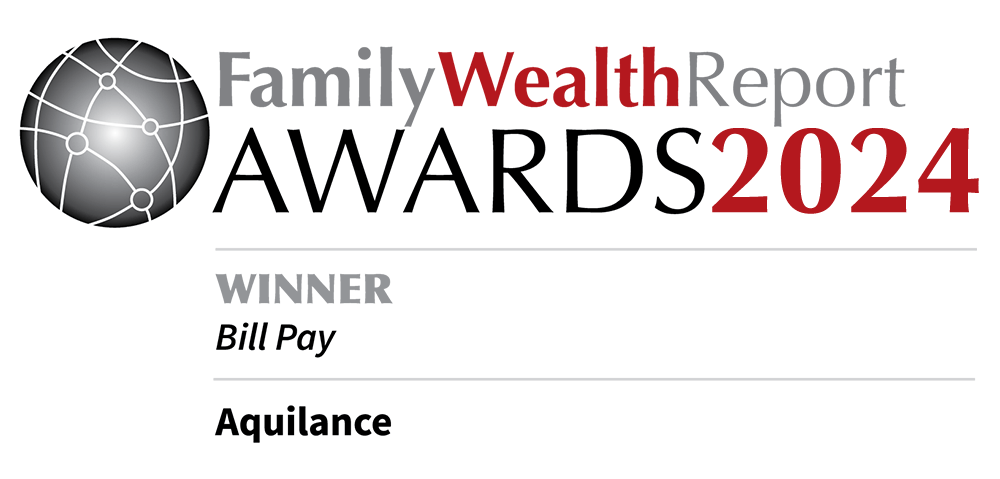 Aquilance wins again for best billpay via Family Wealth Report in 2024!