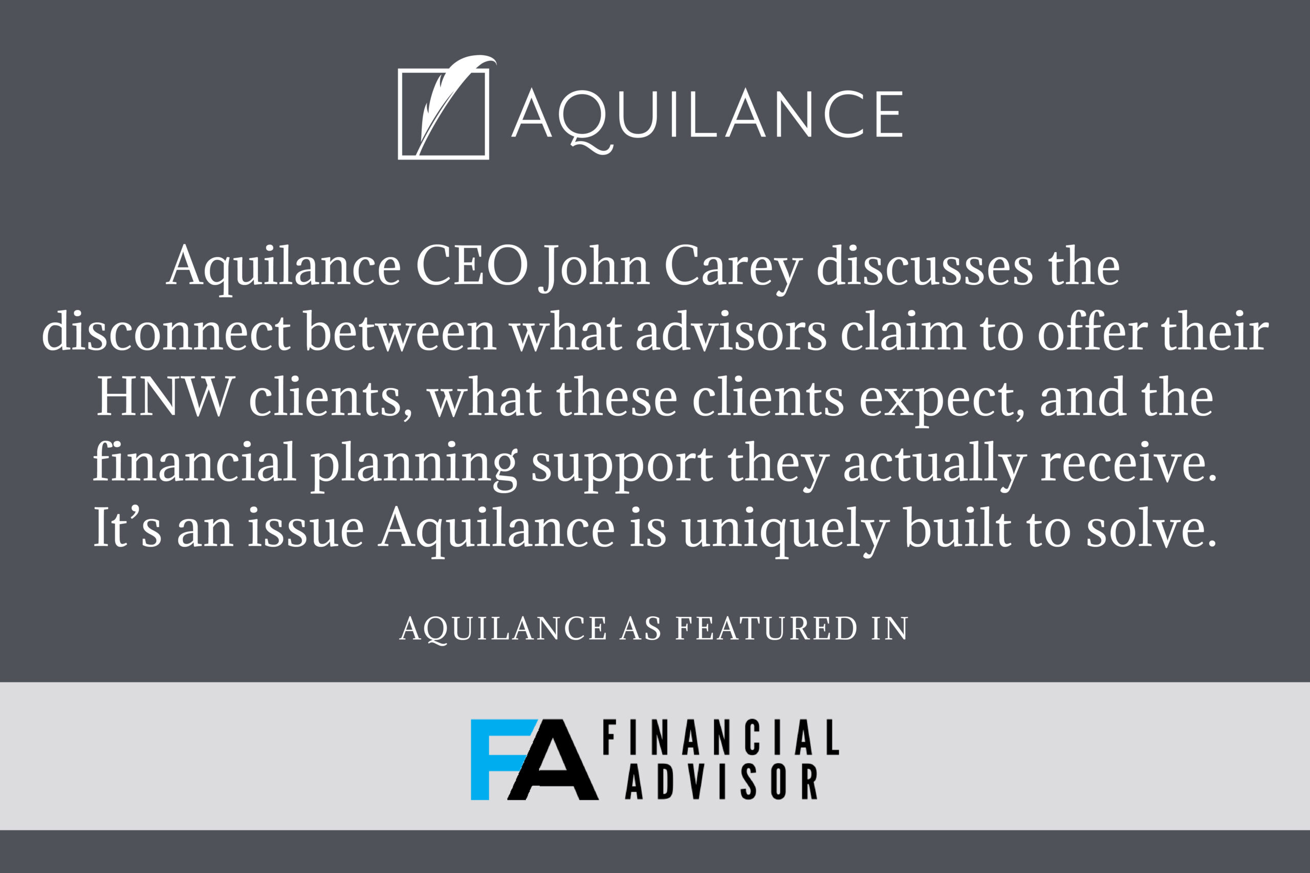 Advisors Holistic Planning Promises Going Unfulfilled, Aquilance CEO Says