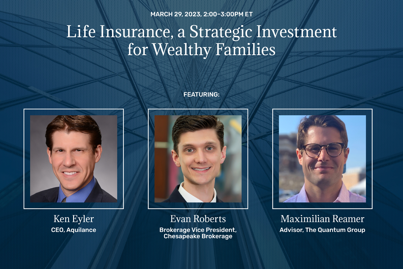 Webinar: Life Insurance, a Strategic Investment for Wealthy Families