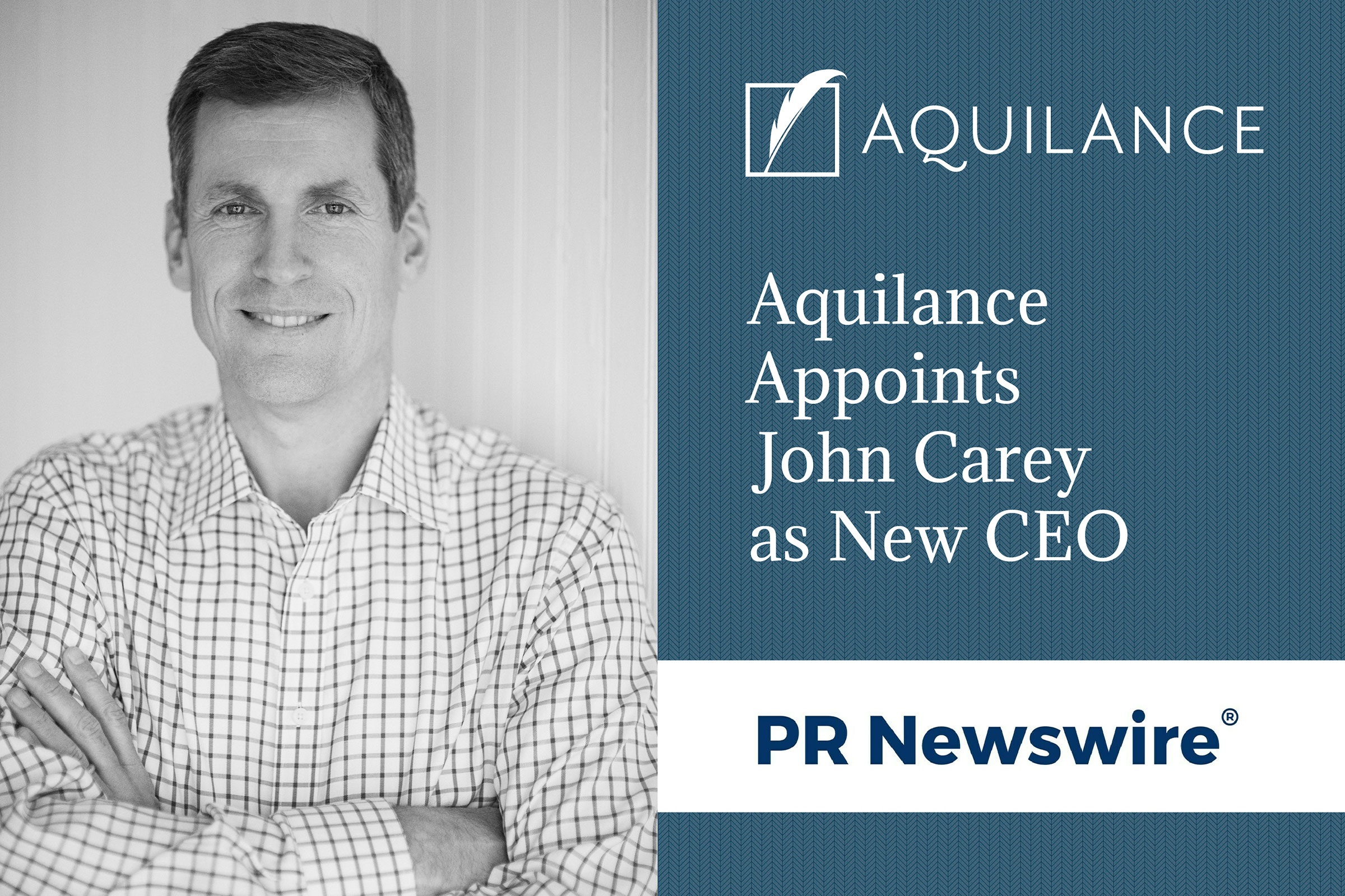 Aquilance Appoints John Carey as New CEO